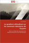 Le Gradient Altitudinal Sur Les Sommets Tabulaires de Guyane by Delnatte-C - Paperback