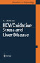 HCV/Oxidative Stress and Liver Disease by K. Okita - Hardback