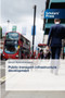 Public transport infrastructure development by Merard Mpabwanamaguru - Paperback