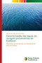 Caracterizacao das aguas de lavagem provenientes do biodiesel by Erika de Almeida Sampaio Braga - Paperback