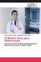 El Modelo Sosa para Radiocirugia by Fabio Valenzuela Sosa - Paperback