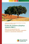 Frutos de Juazeiro (Ziziphus Joazeiro Mart.) by Jessica Leite Da Silva - Paperback