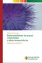 Rastreabilidade de pecas submetidas a altas temperaturas by Vanessa Soares Leite - Paperback