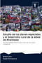 Estudio de los planes especiales y el desarrollo rural de la aldea de Khambale by Rahul Jain - Paperback