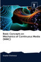 Basic Concepts on Mechanics of Continuous Media (MMC) by Oualid Chahaoui - Paperback