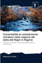 Vulnerabilita al cambiamento climatico nella regione del delta del Niger in Nigeria by Rosemary Okoh - Paperback
