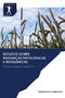 Estudos sobre Mudancas Patologicas e Bioquimicas by Tirukovela Srinivas - Paperback