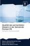 Qualitat des vermarkteten Wassers in der Gemeinde Pombal-PB by Mayara Denise Santos Da Costa - Paperback