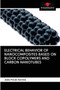 Electrical Behavior of Nanocomposites Based on Block Copolymers and Carbon Nanotubes by Joao Paulo Santos - Paperback