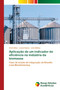 Aplicacao de um indicador de eficiencia na industria da biomassa by Carla Silva - Paperback