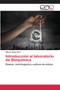 Introduccion al laboratorio de Bioquimica by Alfonso Olaya Abril - Paperback