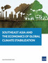 Southeast Asia and the Economics of Global Climate Stabilization by Asian Development Bank - Paperback