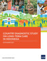 Country Diagnostic Study on Long-Term Care in Indonesia by Asian Development Bank - Paperback