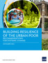 Building Resilience of the Urban Poor : Recommendations for Systemic Change by Asian Development Bank - Paperback