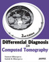 Differential Diagnosis In Computed Tomography by Satish K Bhargava - Paperback