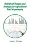 Statistical Designs and Analysis for Agricultural Field Experiments by Vijay Katyal & D.M.Hegde - Paperback