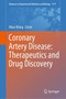Coronary Artery Disease: Therapeutics and Drug Discovery : 1177 by Miao Wang - Hardback