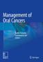 Management of Oral Cancers by Sudhir Bahadur - Paperback