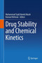 Drug Stability and Chemical Kinetics by Muhammad Sajid Hamid Akash - Hardback