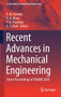 Recent Advances in Mechanical Engineering : Select Proceedings of ICRAME 2020 by K.M. Pandey - Hardback