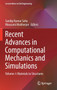 Recent Advances in Computational Mechanics and Simulations : Volume-I: Materials to Structures : 103 by Sandip Kumar Saha - Hardback
