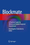 Blockmate : A Practical Guide for Ultrasound Guided Regional Anaesthesia by Arunangshu Chakraborty - Paperback