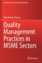 Quality Management Practices in MSME Sectors by Rajiv Kumar Sharma - Paperback