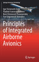 Principles of Integrated Airborne Avionics by Igor Victorovich Avtin - Hardback