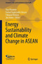 Energy Sustainability and Climate Change in ASEAN by Han Phoumin - Hardback