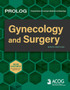 PROLOG: Gynecology and Surgery (Assessment & Critique) by American College of Obstetricians & Gynecologists - Paperback