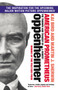 American Prometheus : The Triumph and Tragedy of J. Robert Oppenheimer by Kai Bird - Paperback