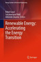 Renewable Energy: Accelerating the Energy Transition by Rahul Goyal - Hardback