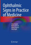 Ophthalmic Signs in Practice of Medicine by Amod Gupta - Hardback