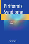 Piriformis Syndrome by K.Mohan Iyer - Hardback