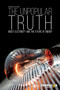 The Unpopular Truth about Electricity and the Future of Energy by Willam Hayden Smith - Paperback