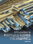 Introduction to Materials Science for Engineers by James Shackelford - Hardback