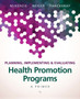 Planning, Implementing, & Evaluating Health Promotion Programs : A Primer by James McKenzie - Paperback