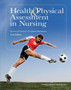 Health & Physical Assessment in Nursing by Donita T. D'Amico - Hardback