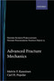 Advanced Fracture Mechanics by Kanninen - Hardback