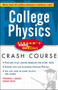 Schaum's Easy Outline of College Physics by Frederick Bueche - Paperback