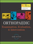Orthopaedic Examination, Evaluation & Intervention by Mark Dutton - Hardback
