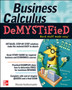Business Calculus Demystified by Rhonda Huettenmueller - Paperback