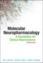 Molecular Neuropharmacology: A Foundation for Clinical Neuroscience, Second Edition by Eric Nestler - Paperback