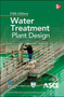 Water Treatment Plant Design, Fifth Edition by American Water Works Association - Hardback