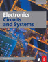 Electronics - Circuits and Systems by Owen Bishop - Paperback