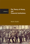 The Theory of Money and Financial Institutions : Volume 3 by Martin Shubik - Hardback