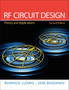 RF Circuit Design : Theory & Applications by Reinhold Ludwig - Hardback