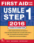 First Aid for the USMLE Step 1 by Tao Le - Paperback