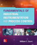 Fundamentals of Industrial Instrumentation and Process Control 2e (Pb) by William Dunn - Paperback