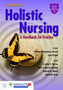 Holistic Nursing by Barbara Montgomery Dossey - Hardback